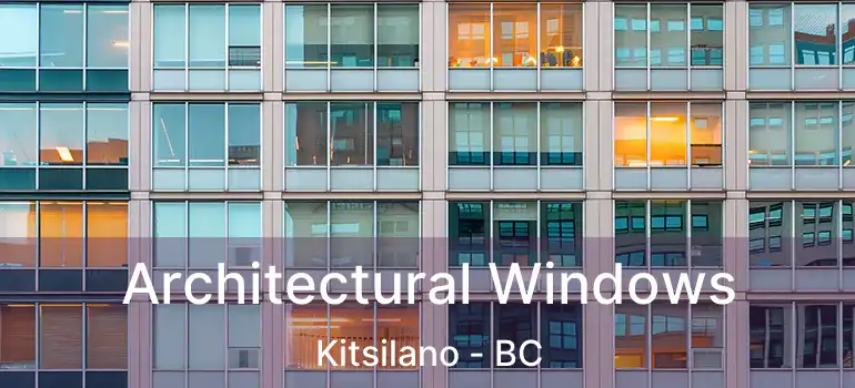  Architectural Windows Kitsilano - BC