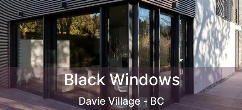  Black Windows Davie Village - BC