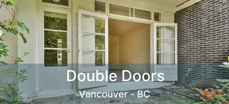  Double Doors Vancouver - BC