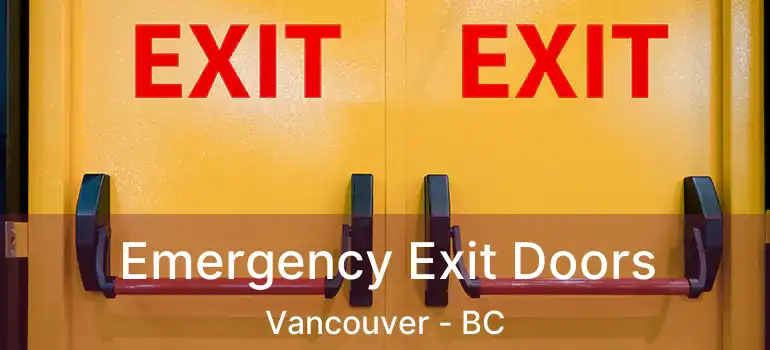 Emergency Exit Doors Vancouver - BC