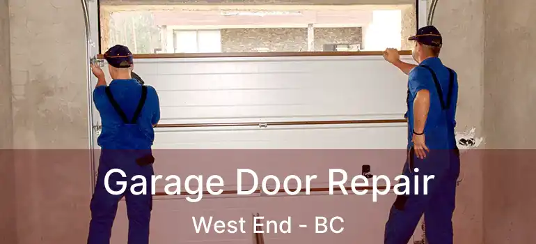  Garage Door Repair West End - BC