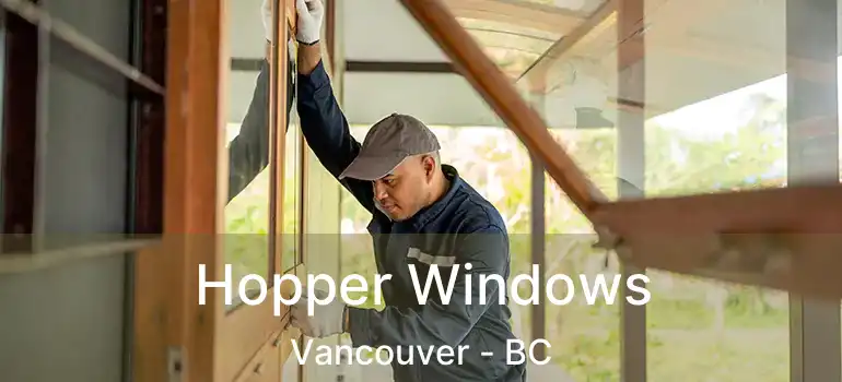  Hopper Windows Vancouver - BC