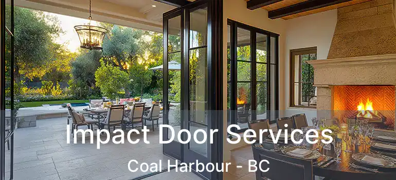  Impact Door Services Coal Harbour - BC