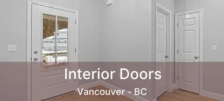  Interior Doors Vancouver - BC