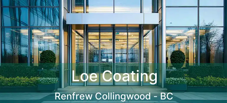  Loe Coating Renfrew Collingwood - BC