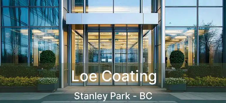  Loe Coating Stanley Park - BC