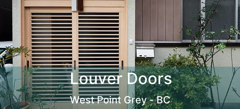  Louver Doors West Point Grey - BC