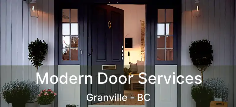  Modern Door Services Granville - BC