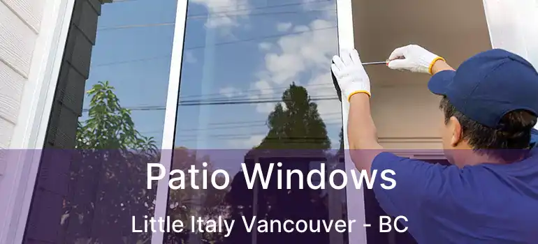  Patio Windows Little Italy Vancouver - BC
