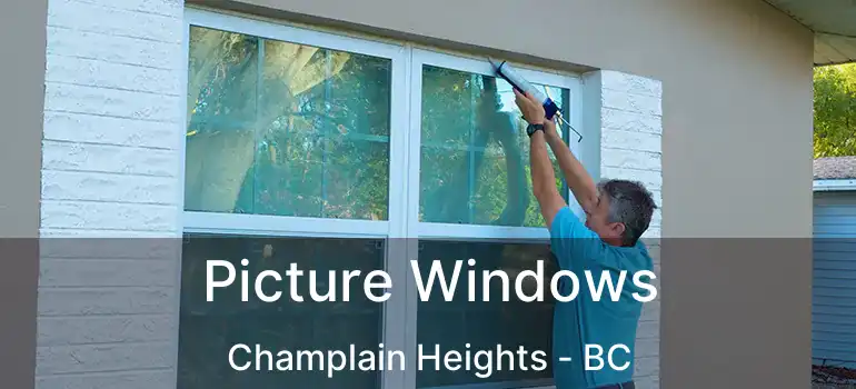  Picture Windows Champlain Heights - BC
