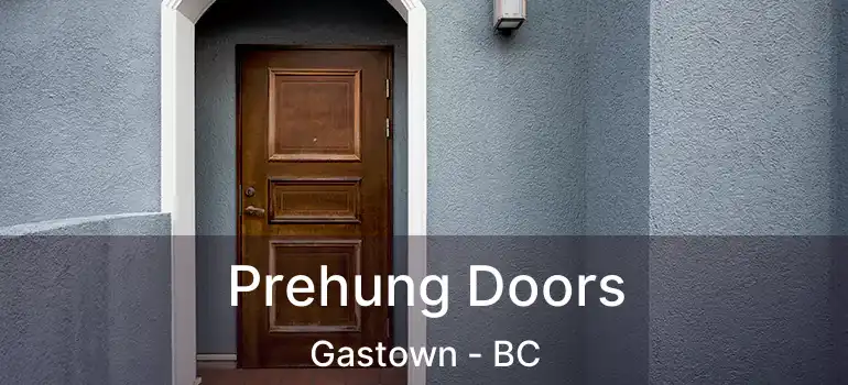  Prehung Doors Gastown - BC