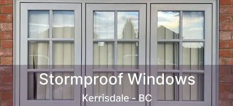  Stormproof Windows Kerrisdale - BC