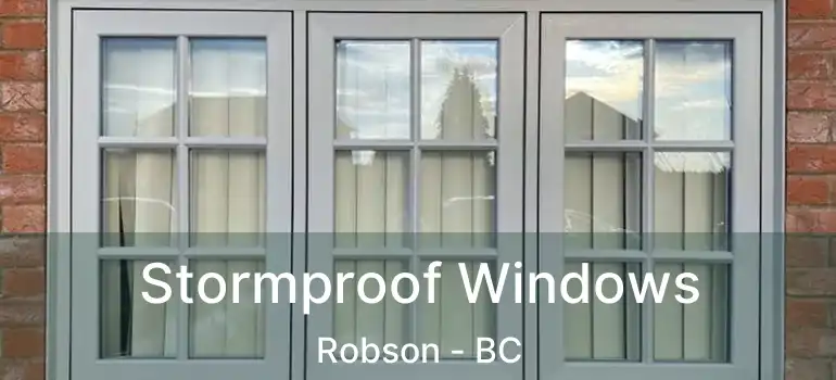  Stormproof Windows Robson - BC