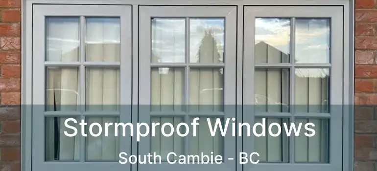  Stormproof Windows South Cambie - BC