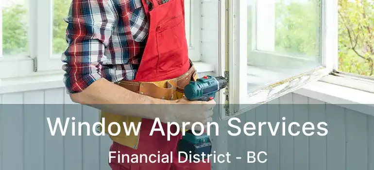  Window Apron Services Financial District - BC
