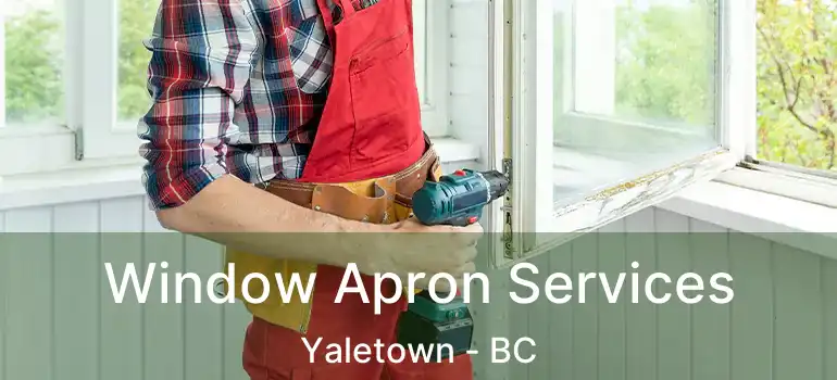  Window Apron Services Yaletown - BC