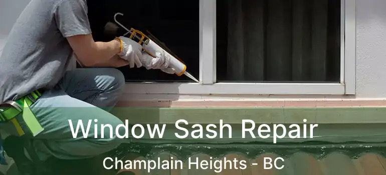  Window Sash Repair Champlain Heights - BC