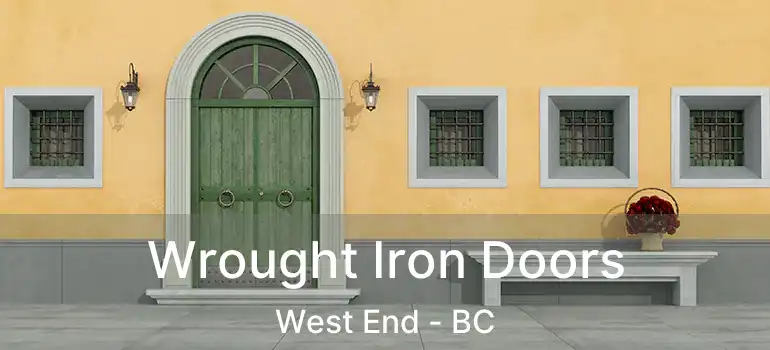  Wrought Iron Doors West End - BC